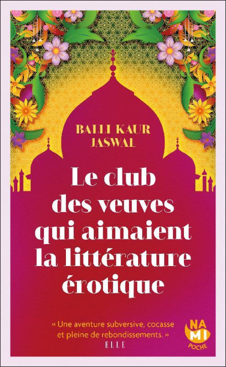 LE CLUB DES VEUVES QUI AIMAIENT LA LITTERATURE EROTIQUE - JASWAL - NAMI