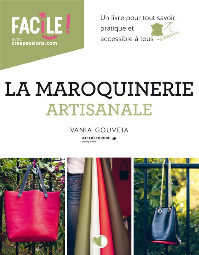 LA MAROQUINERIE ARTISANALE - GOUVEIA VANIA - CREAPASSIONSCOM