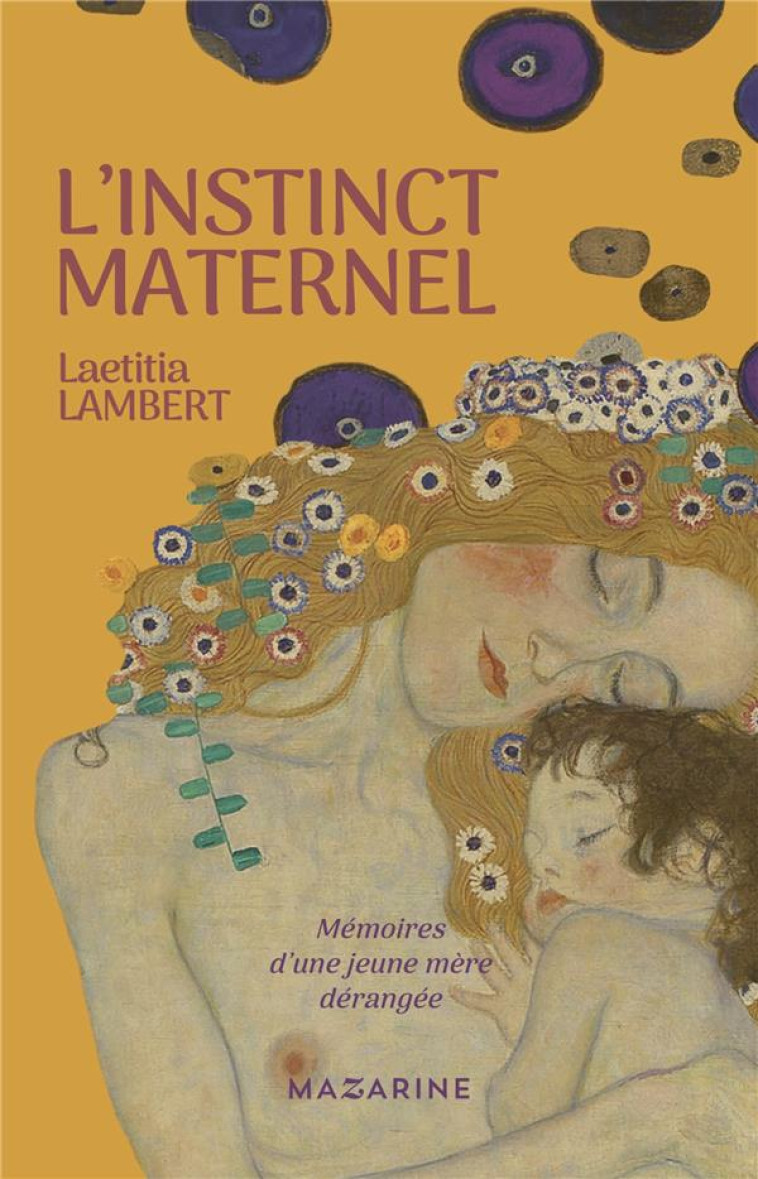 L-INSTINCT MATERNEL - LAMBERT LAETITIA - MAZARINE