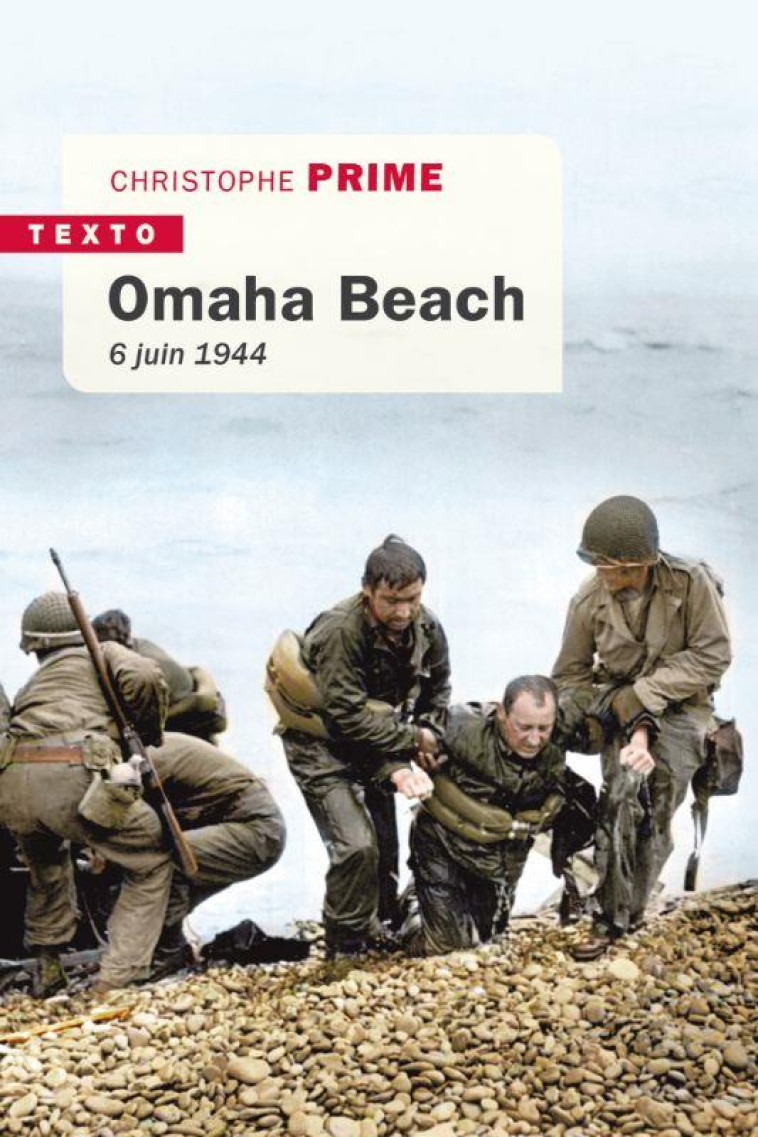 OMAHA BEACH - 6 JUIN 1944 - PRIME CHRISTOPHE - TALLANDIER