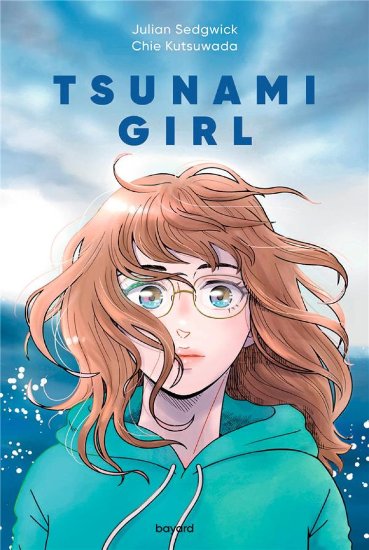 TSUNAMI GIRL - SEDGWICK/KUTSUWADA - BAYARD JEUNESSE