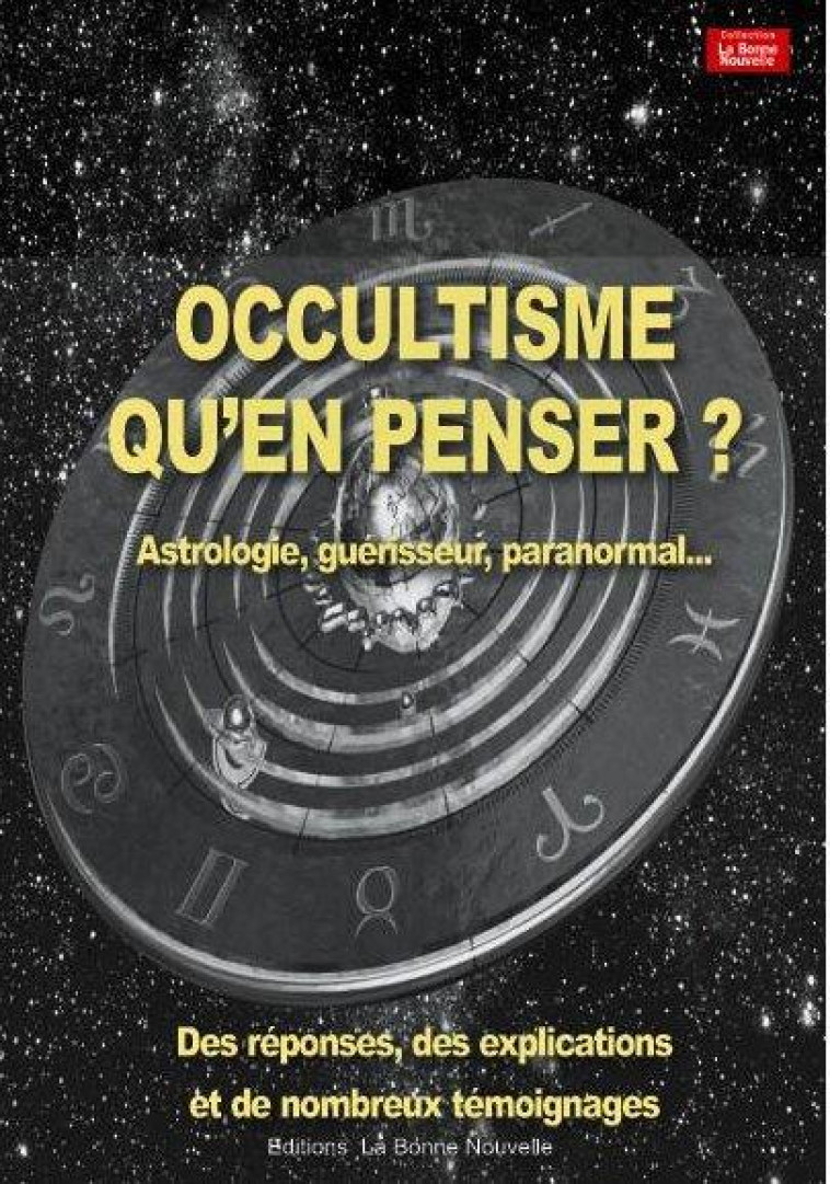 OCCULTISME, QU-EN PENSER ? - ASTROLOGIE, GUERISSEURS, PARANORMAL... - FOURCHAUD THIERRY - BONNENOUVELLE