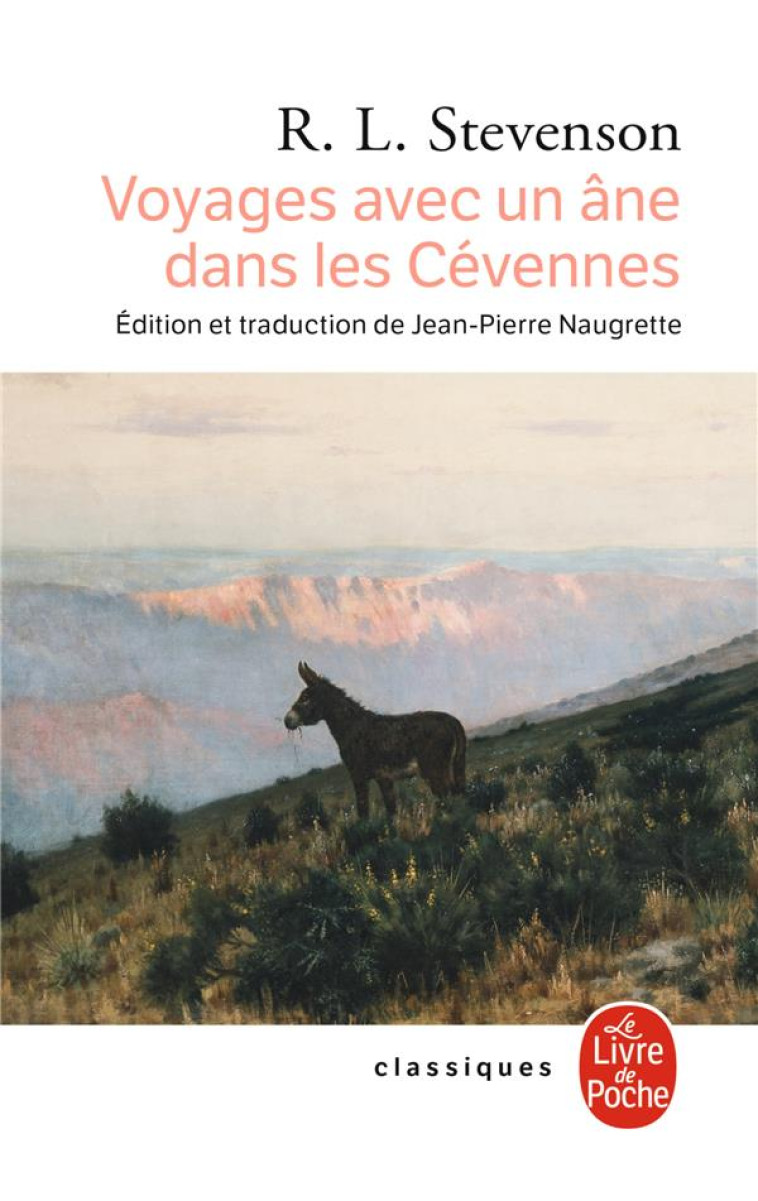 VOYAGES AVEC UN ANE DANS LES CEVENNES - STEVENSON R L. - LGF/Livre de Poche