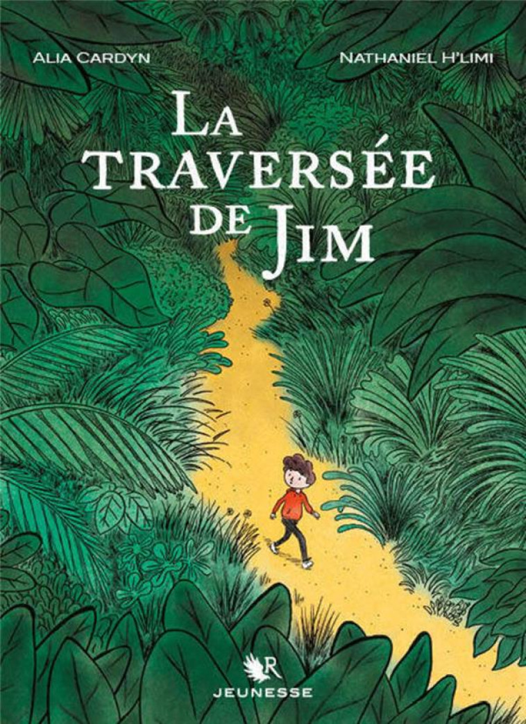 LA TRAVERSEE DE JIM - CARDYN/H-LIMI - ROBERT LAFFONT