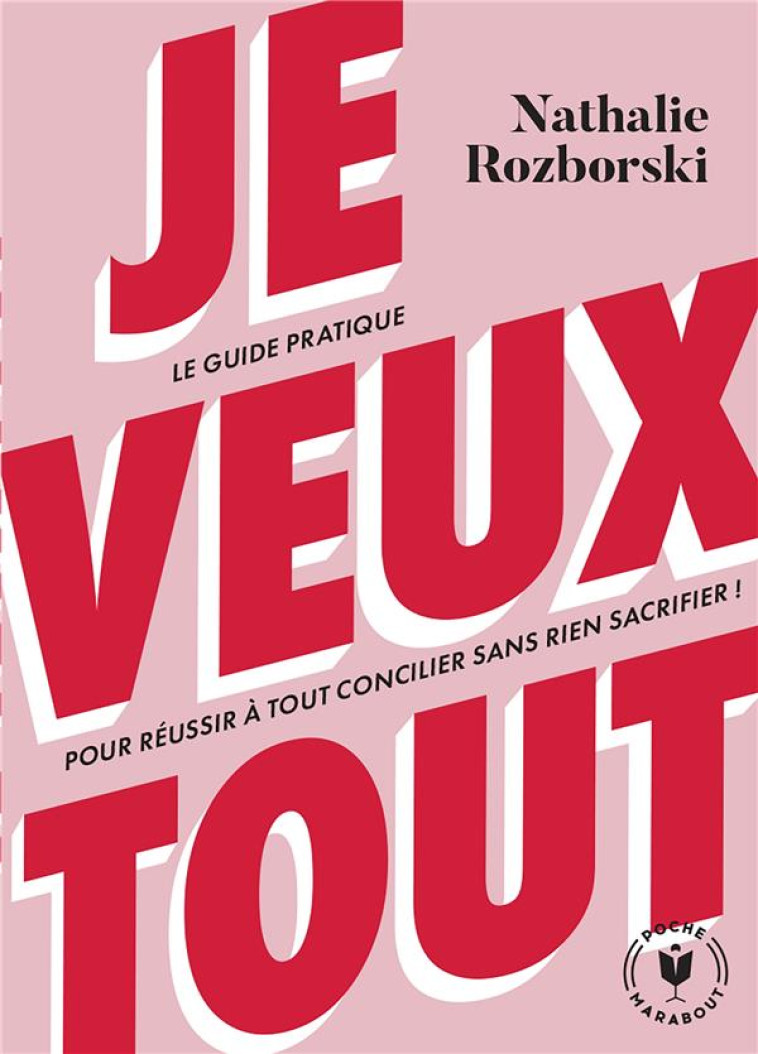 JE VEUX TOUT - ROZBORSKI NATHALIE - MARABOUT