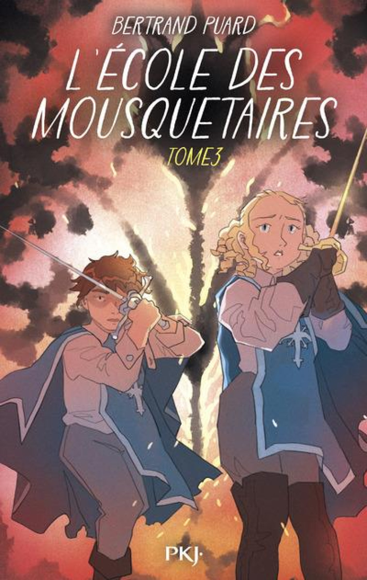 L-ECOLE DES MOUSQUETAIRES - TOME 3 - PUARD BERTRAND - POCKET