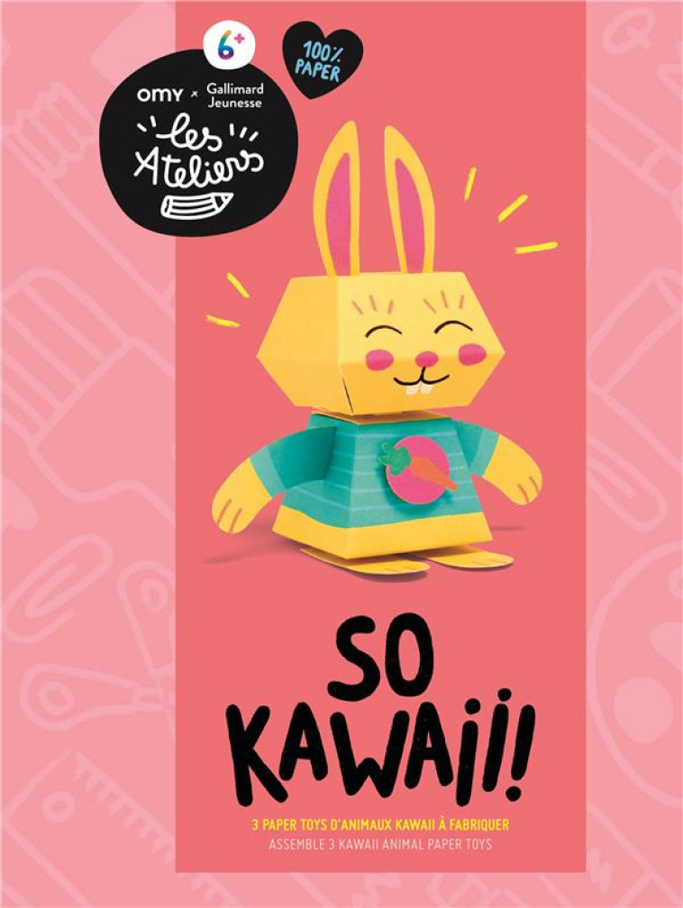 SO KAWAI ! - 3 PAPER TOYS D-ANIMAUX KAWAII A FABRIQUER - COLLECTIF - NC