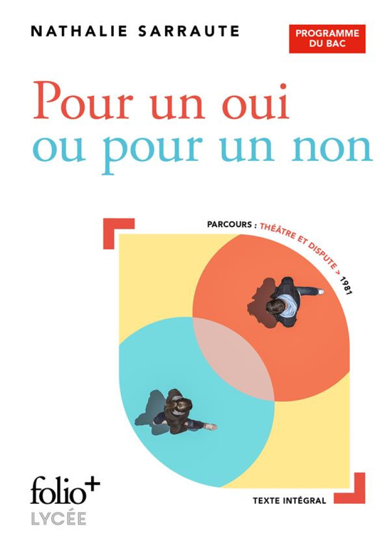 POUR UN OUI OU POUR UN NON - BAC 2025 - SARRAUTE NATHALIE - GALLIMARD