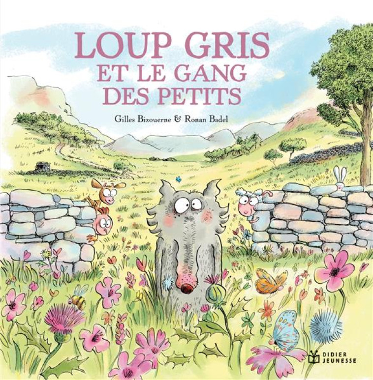 LOUP GRIS - T10 - LOUP GRIS ET LE GANG DES PETITS - BIZOUERNE GILLES - DIDIER