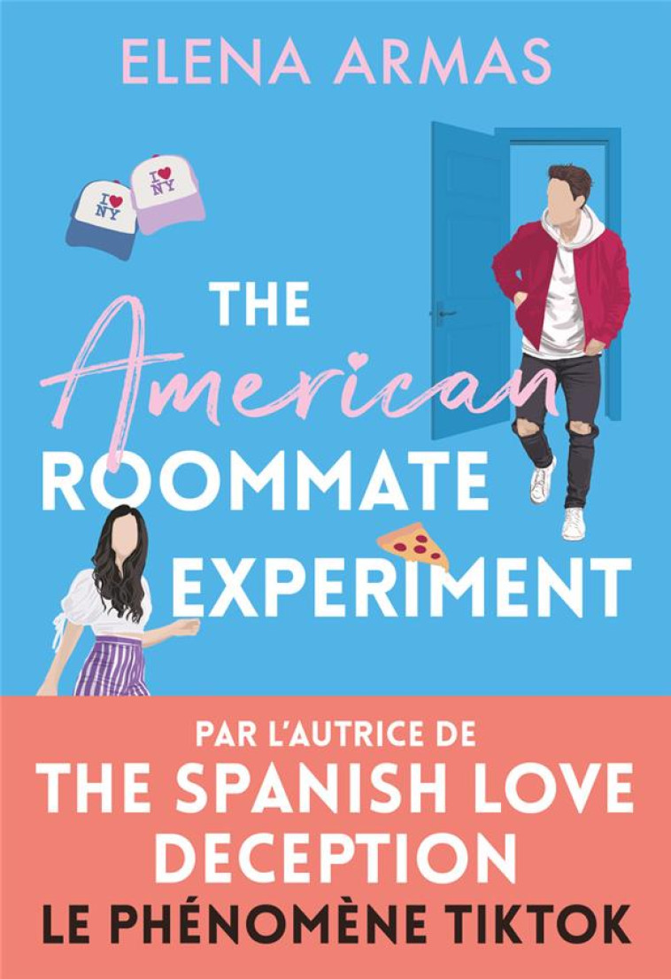 THE AMERICAN ROOMMATE EXPERIMENT - ARMAS ELENA - J'AI LU