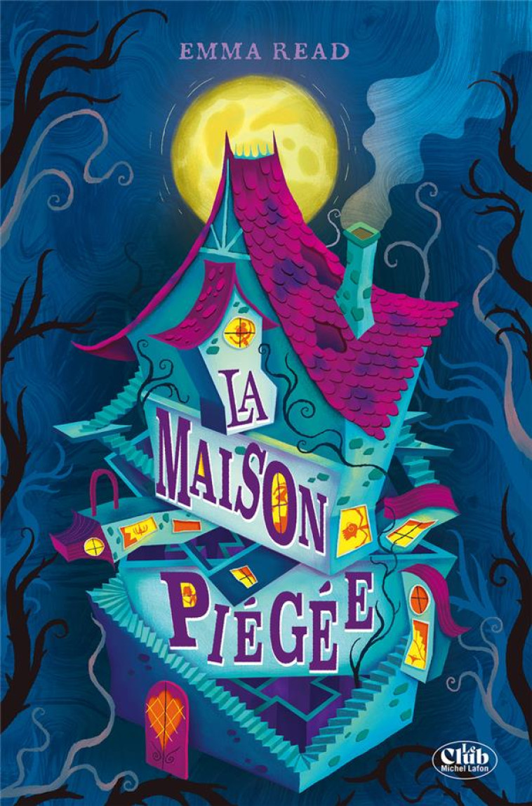 LA MAISON PIEGEE - READ EMMA - MICHEL LAFON