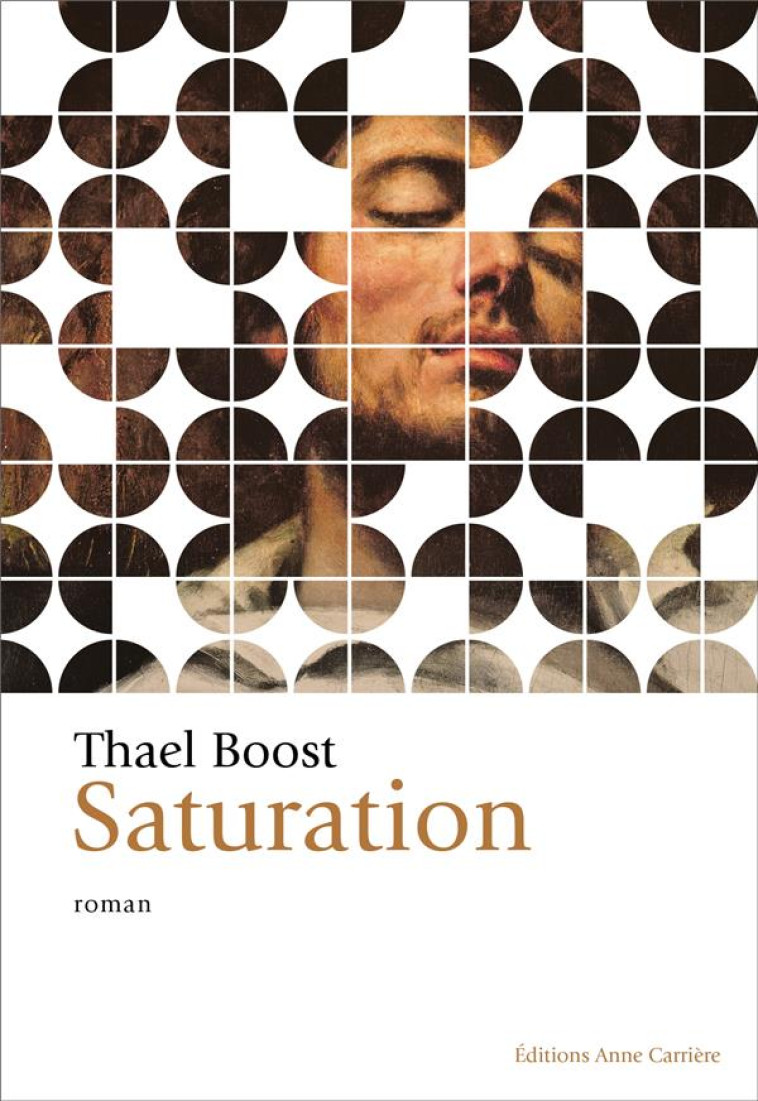 SATURATION - BOOST THAEL - ANNE CARRIERE