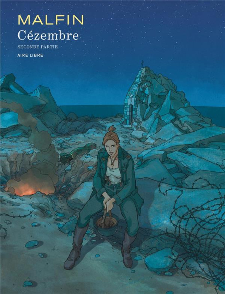 CEZEMBRE - TOME 2 - MALFIN NICOLAS - DUPUIS