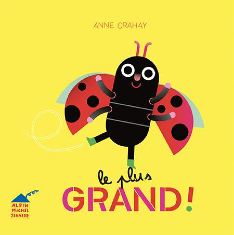 LE PLUS GRAND ! - LES P-TITS DODUS - TOME 1 - CRAHAY ANNE - ALBIN MICHEL