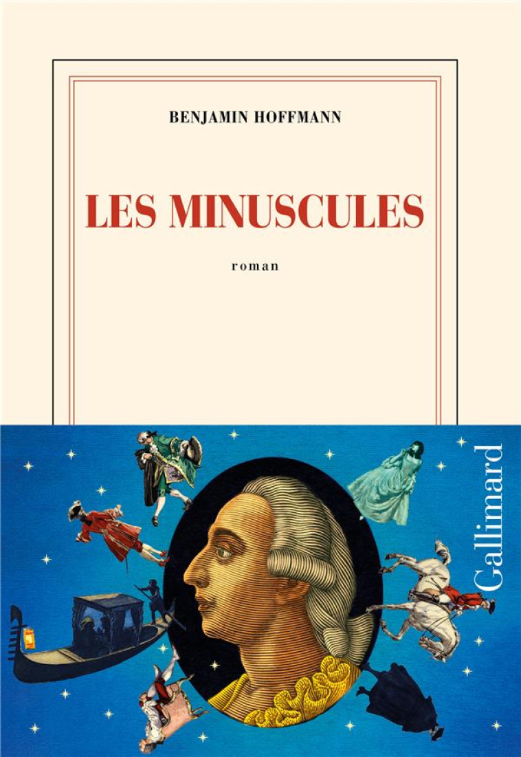 LES MINUSCULES - HOFFMANN BENJAMIN - GALLIMARD