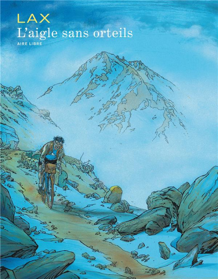 L-AIGLE SANS ORTEILS - LAX - DUPUIS