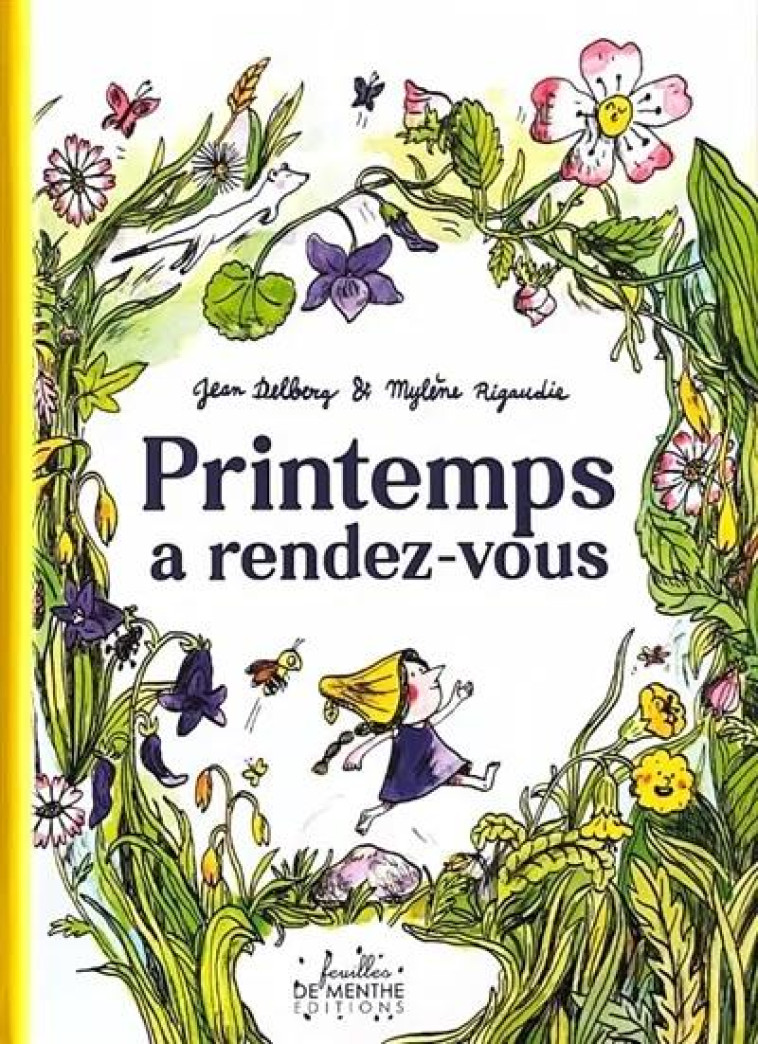 PRINTEMPS A RENDEZ-VOUS - DELBERG/RIGAUDIE - FEUILLES MENTHE