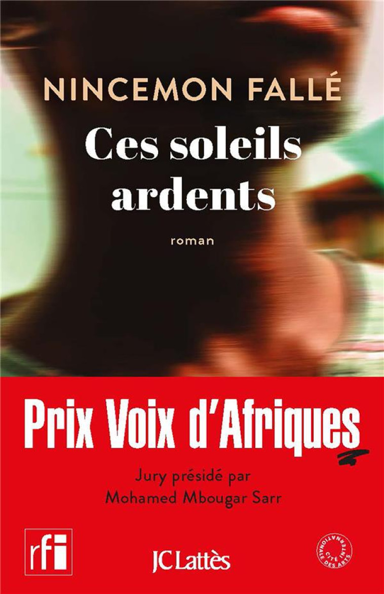 CES SOLEILS ARDENTS - PRIX VOIX D'AFRIQUES 2024 - FALLE NINCEMON - CERF