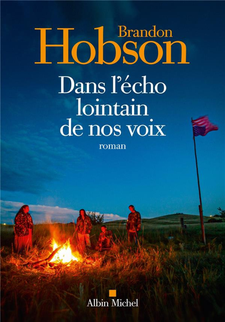 DANS L'ECHO LOINTAIN DE NOS VOIX - HOBSON BRANDON - ALBIN MICHEL