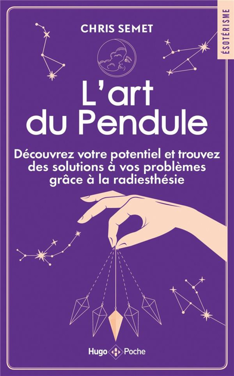 L'ART DU PENDULE - SEMET CHRIS - HUGO JEUNESSE