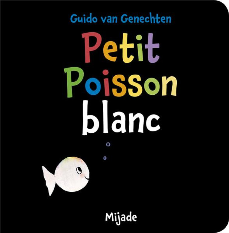 PETIT POISSON BLANC - VAN GENECHTEN - MIJADE