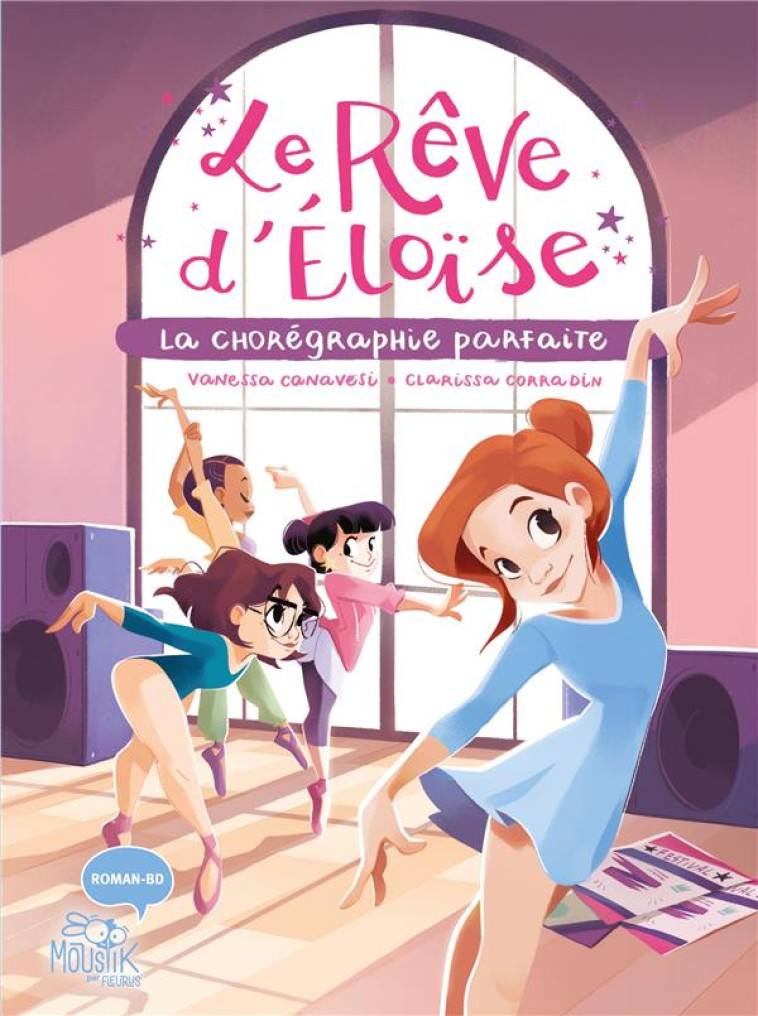 LE REVE D ELOISE - LA CHOREGRAPHIE PARFAITE - CANAVESI/CORRADIN - FLEURUS