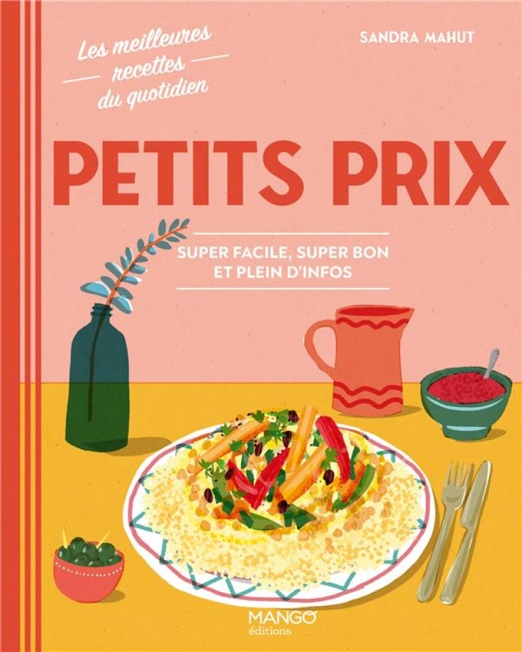 PETITS PRIX - MAHUT/CALFAPIETRA - MANGO