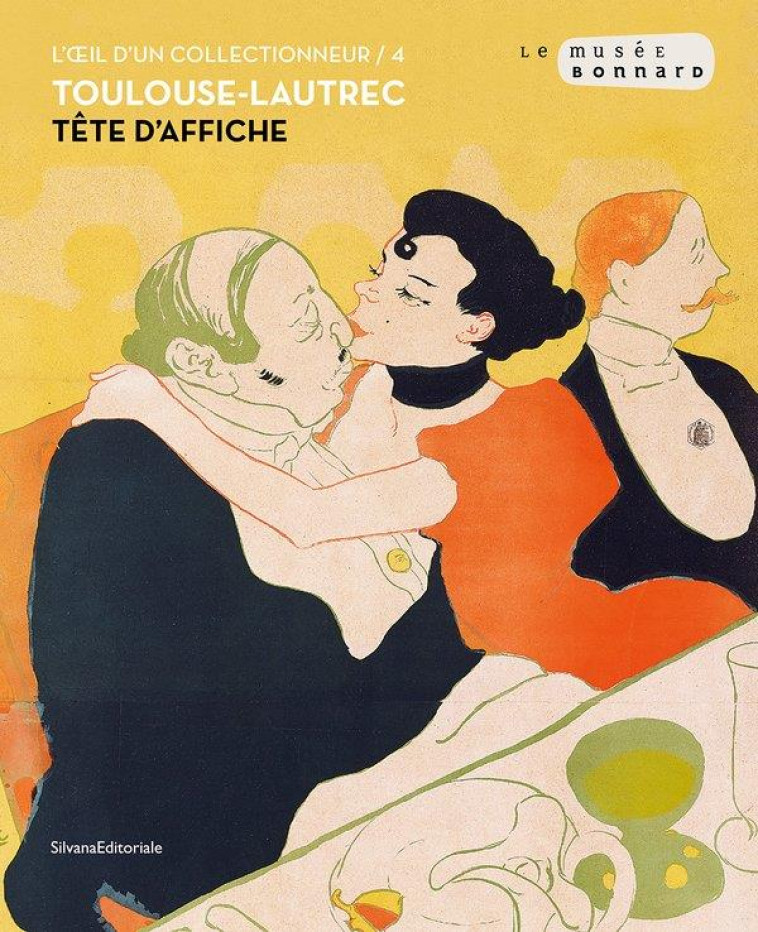 TOULOUSE-LAUTREC : TETE D'AFFICHE - SERRANO V. & GENTY G - NC