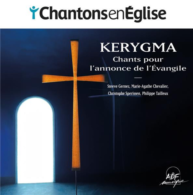 CHANTONS EN EGLISE - CHANTS POUR L'ANNONCE DE L'EVANGILE - AUDIO - SPERISSEN/GERNEZ - NC