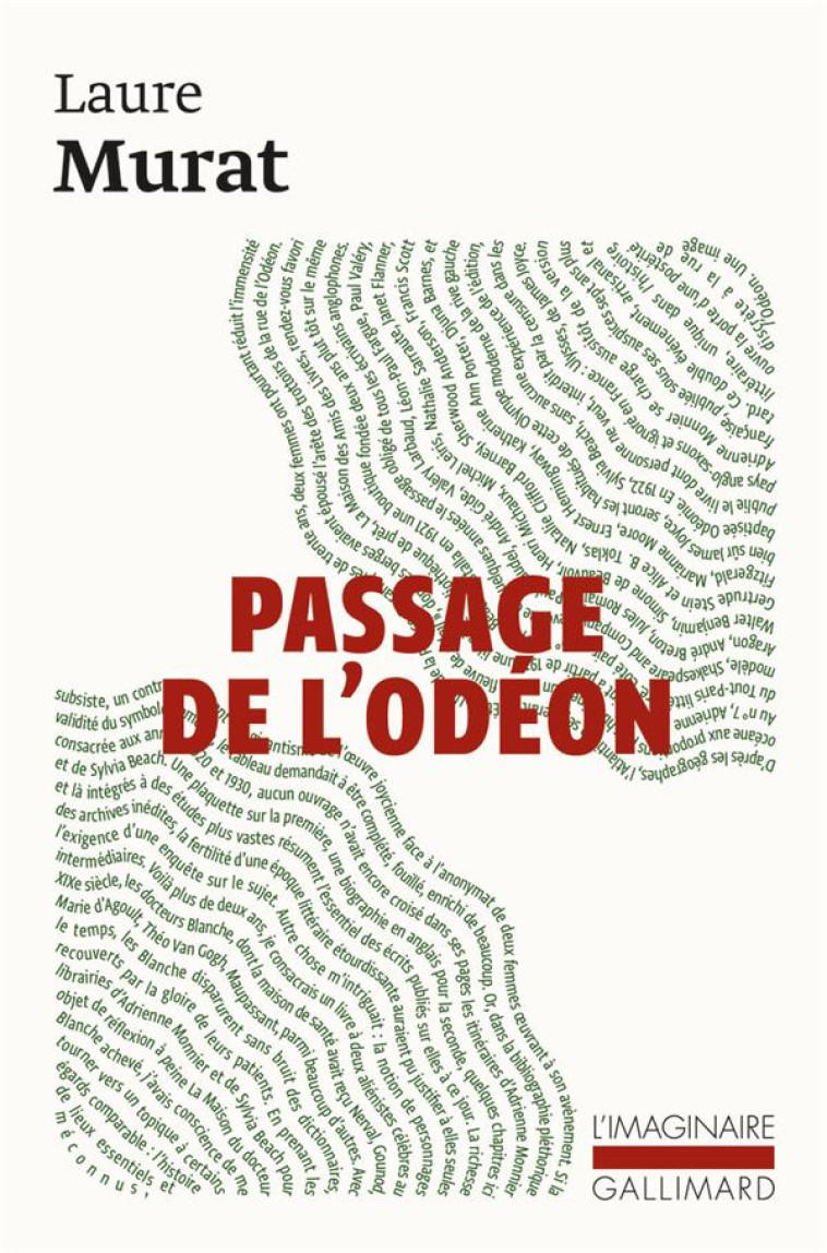 PASSAGE DE L'ODEON - SYLVIA BEACH, ADRIENNE MONNIER ET LA VIE LITTERAIRE A PARIS DANS L'ENTRE-DEUX-G - MURAT LAURE - GALLIMARD