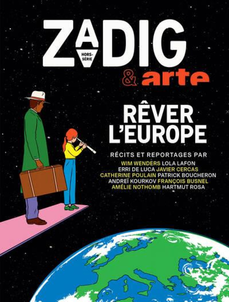 ZADIG & ARTE - REVER L'EUROPE - FOTTORINO ERIC - NC