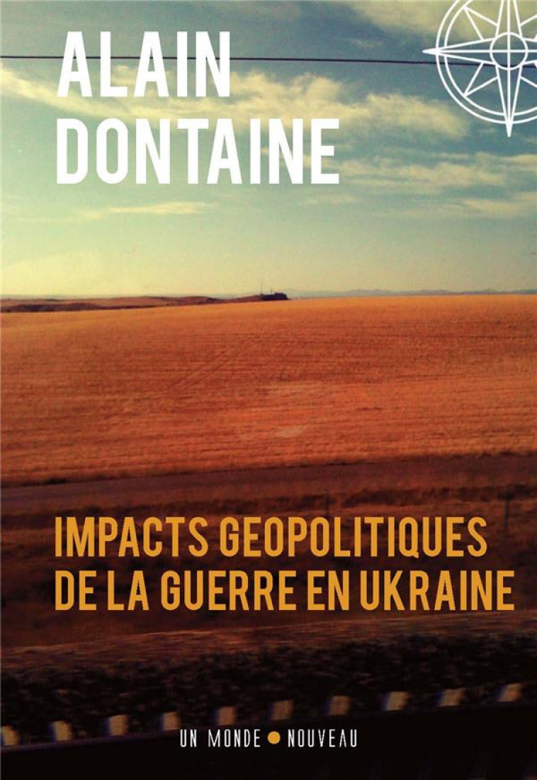 IMPACT GEOPOLITIQUE DE LA GUERRE EN UKRAINE - DONTAINE ALAIN - ALTER COMICS