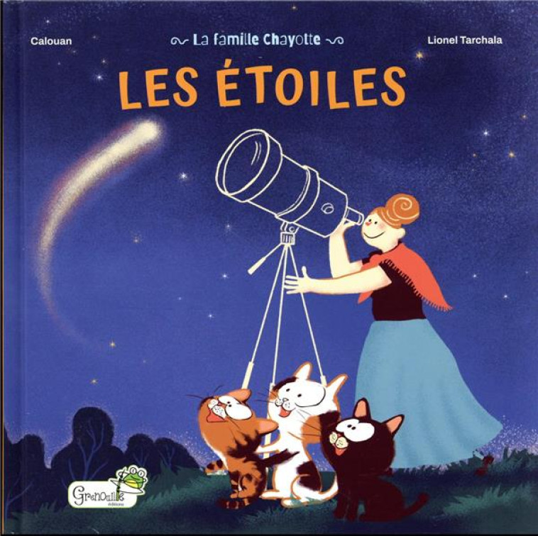 LES ETOILES - TARCHALA/CALOUAN - GRENOUILLE