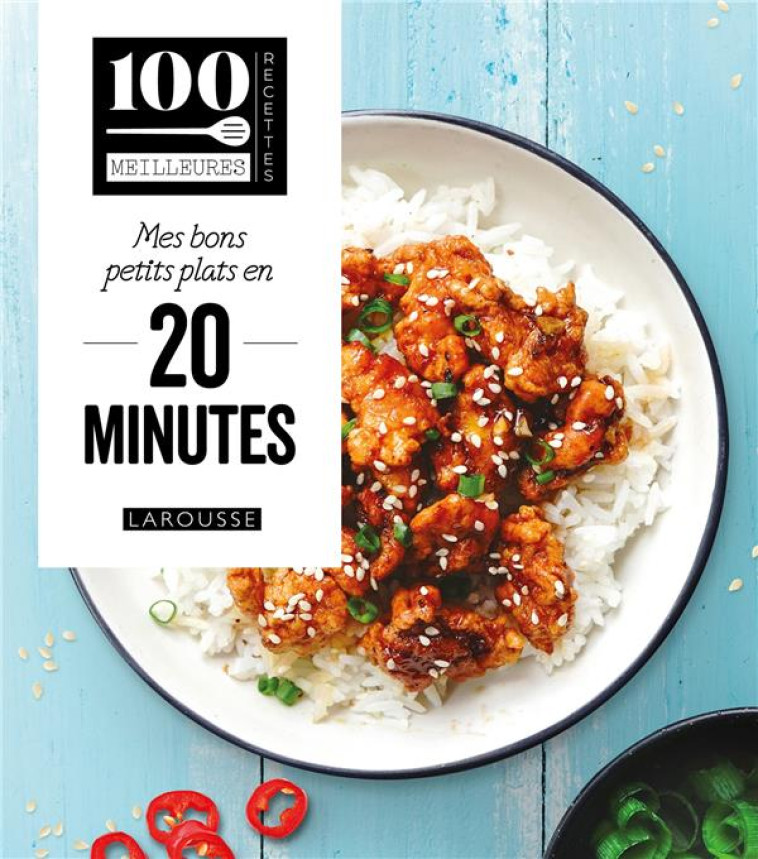 RECETTES EN MOINS DE 20 MINUTES - COLLECTIF - LAROUSSE