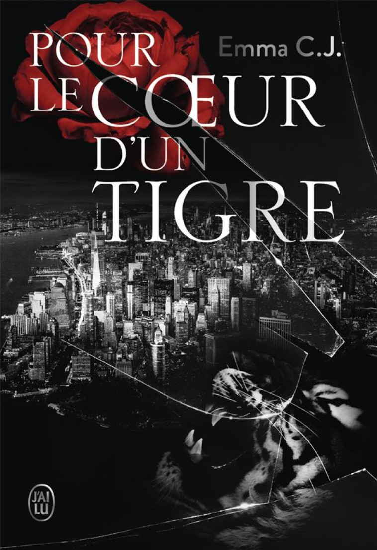 POUR LE COEUR D'UN TIGRE - VOL01 - C.J. EMMA - J'AI LU