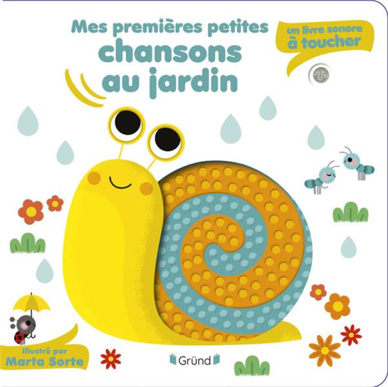 MES PREMIERES PETITES CHANSONS AU JARDIN - SORTE MARTA - GRUND