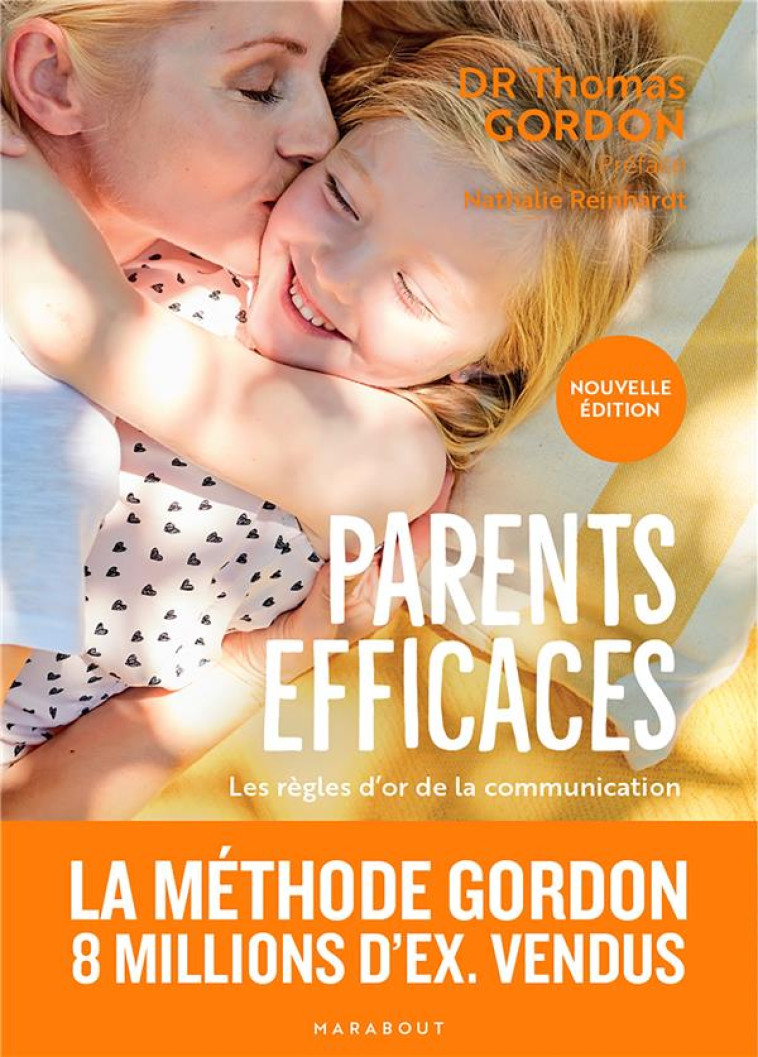 PARENTS EFFICACES - NOUVELLE EDITION - GORDON THOMAS - MARABOUT