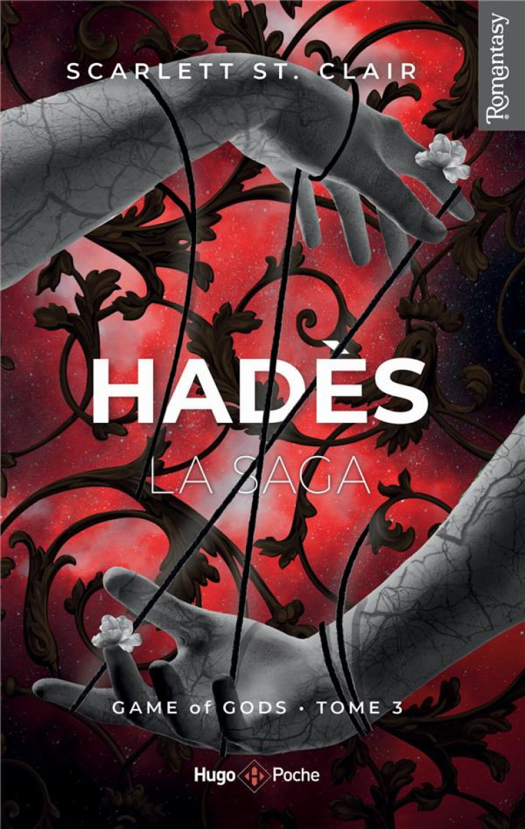 LA SAGA D'HADES - TOME 03 - ST. CLAIR SCARLETT - HUGO JEUNESSE