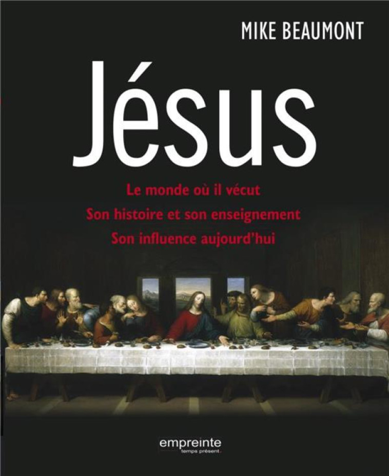 JESUS - BEAUMONT - Empreinte temps présent