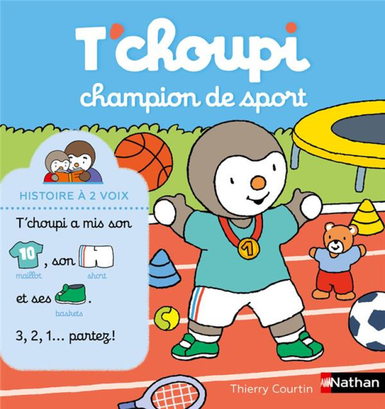 T'CHOUPI CHAMPION DE SPORT - COURTIN THIERRY - CLE INTERNAT