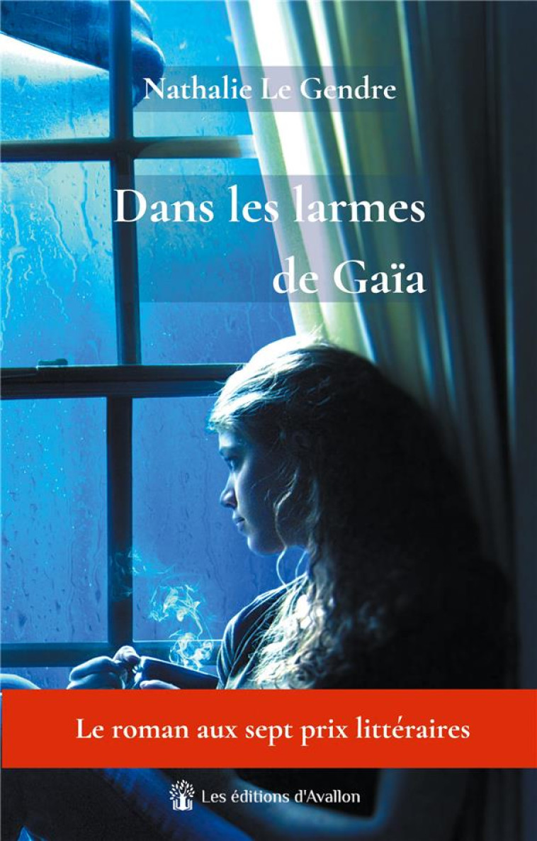 DANS LES LARMES DE GAIA - LE GENDRE NATHALIE - BOOKS ON DEMAND