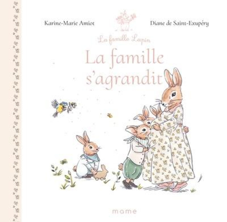 LA FAMILLE S'AGRANDIT - AMIOT - MAME