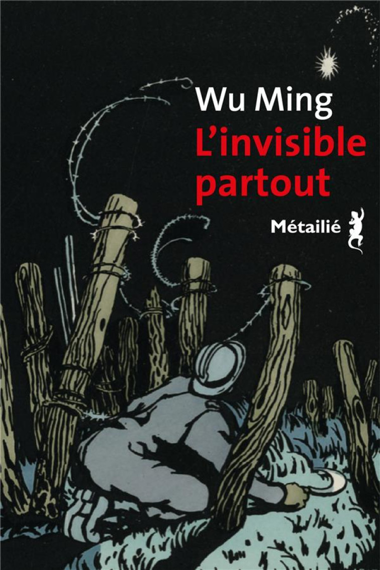 L'INVISIBLE PARTOUT - MING WU - METAILIE