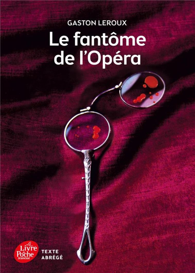 LE FANTOME DE L'OPERA - LE ROUX G - HACHETTE