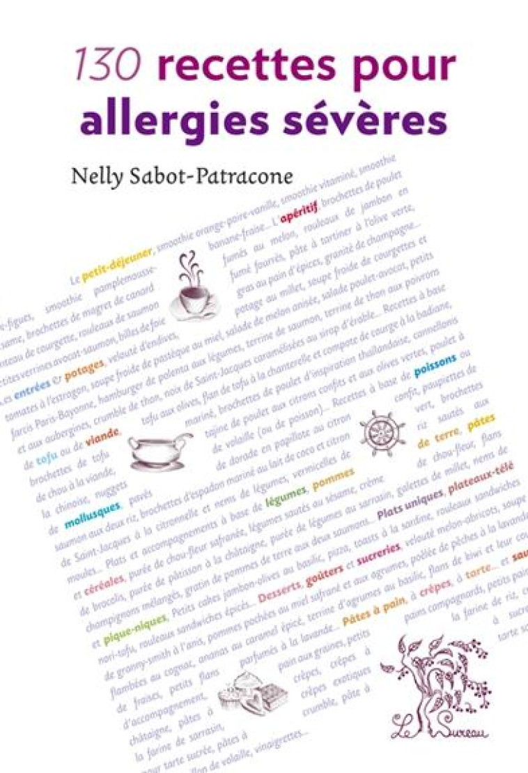 130 RECETTES POUR ALLERGIES SEVERES - SABOT-PATRACONE NELL - SUREAU