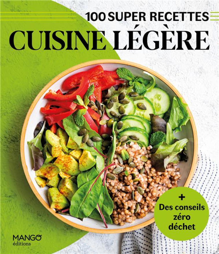 CUISINE LEGERE - FACILE, RAPIDE, BON ! - TOMBINI MARIE-LAURE - MANGO