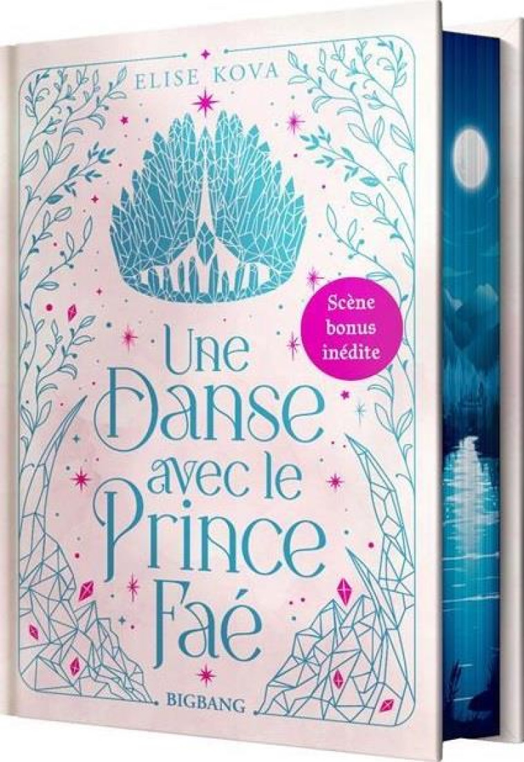 UNE DANSE AVEC LE PRINCE FAE (EDITION RELIEE) - KOVA/LACOURLY - CASTELMORE