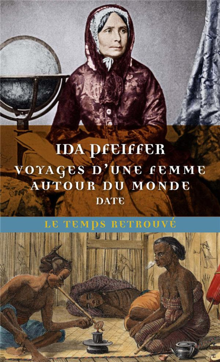 VOYAGE D'UNE FEMME AUTOUR DU MONDE - PFEIFFER IDA - MERCURE DE FRAN