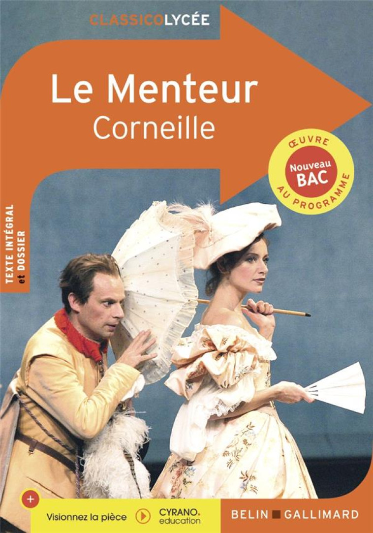 LE MENTEUR - CORNEILLE/CLAUDIOS - BELIN