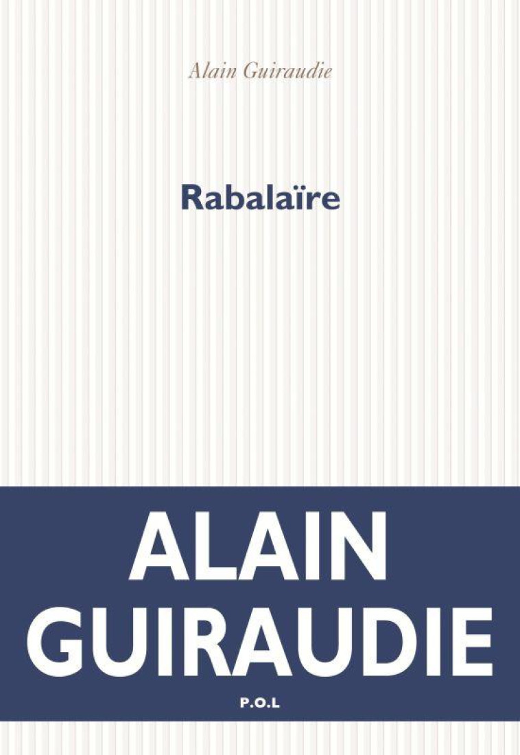 RABALAIRE - GUIRAUDIE, ALAIN - POL